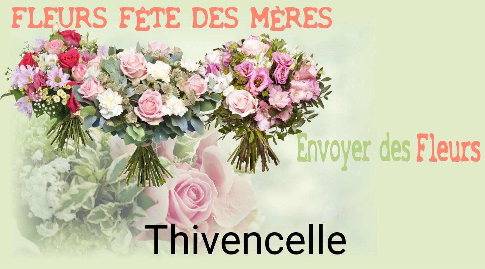 Bouquet de Fête des Mères livré à Thivencelle